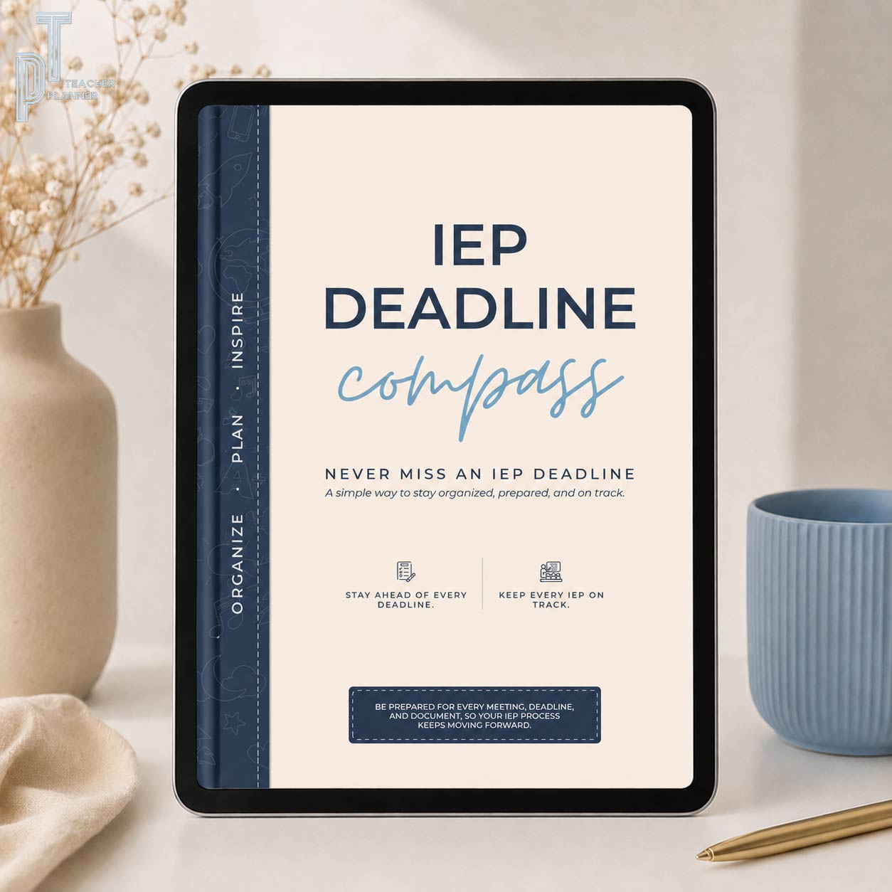The IEP Deadline Compass
